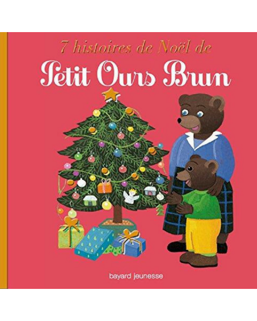 7 histoires de Noël de Petit Ours Brun