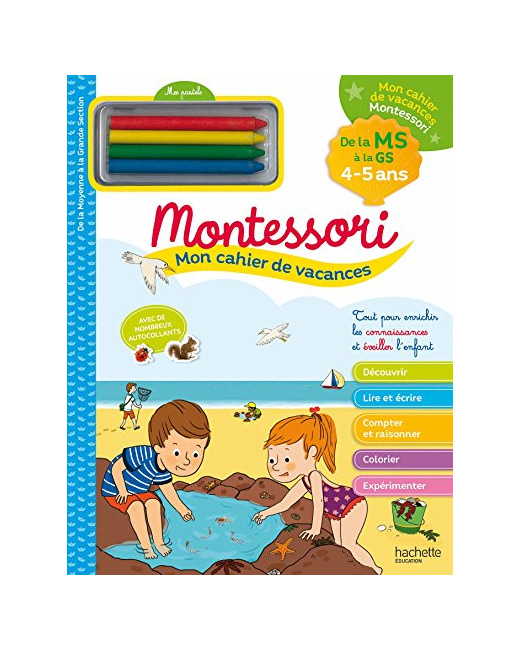 Mon cahier de vacances Montessori 2023 - De la Moyenne à la Grande Section