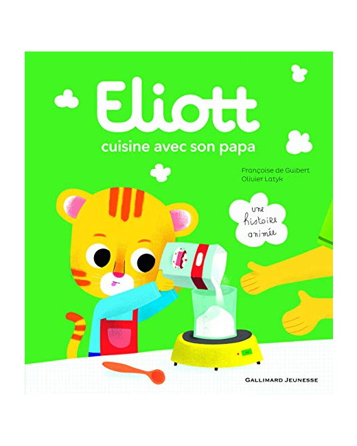 Livre Eliott Cuisine Avec Son Papa