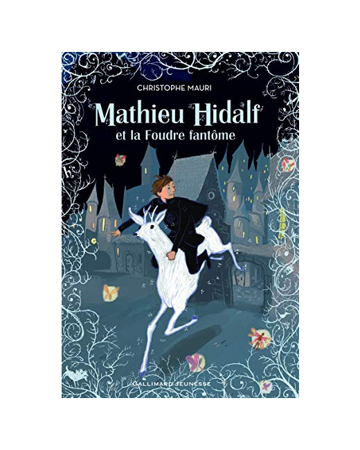 Livre Mathieu Hidalf, 2 : Mathieu Hidalf Et La Foudre Fantôme