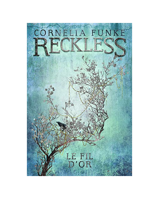 Livre Reckless Tome 3 - Le Fil D'Or