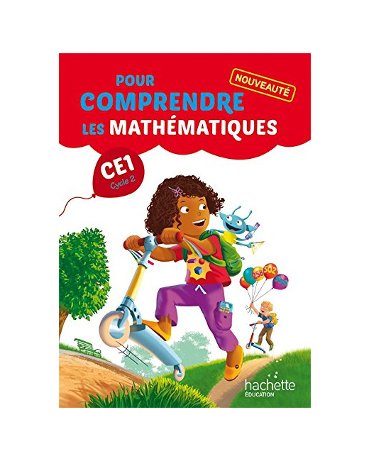 Pour comprendre les mathématiques CE1 - Fichier élève - Ed. 2014