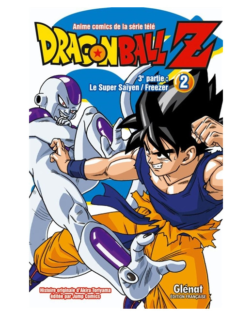 Dragon Ball Z - 3e partie - Tome 2 - Le Super Saïyen/Freezer