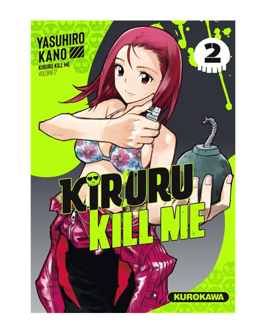 Kiruru kill me - Tome 2