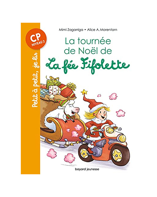 La tournée de Noël de la fée Fifolette
