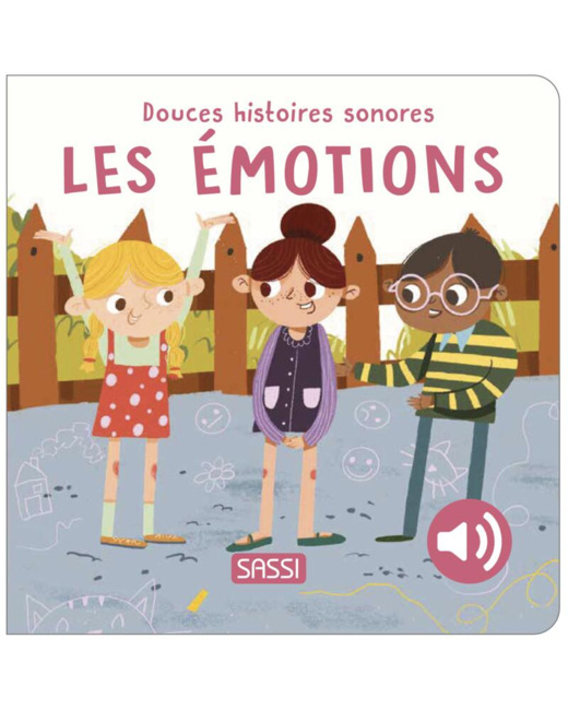 Douces histoires sonores - Les émotions