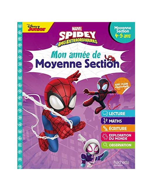 Disney - Marvel Spidey et ses amis extraordinaires - Mon année de Moyenne Section (4-5 ans)