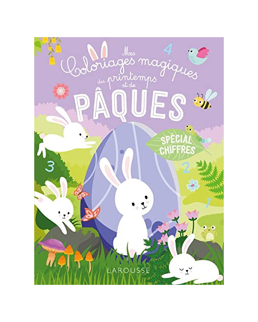 Mes coloriages magiques du printemps et de Pâques - Chiffres