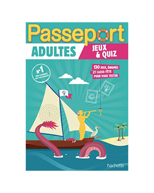 Passeport Adultes Jeux et quiz - Cahier de vacances 2023