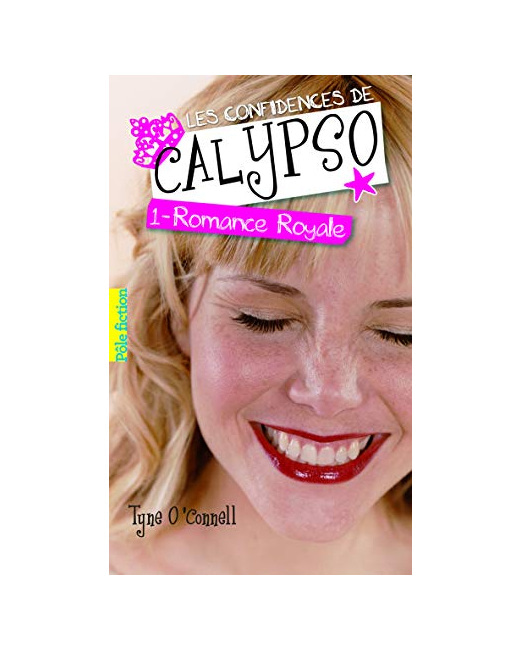 Livre Les Confidences De Calypso (Tome 1-Romance Royale)