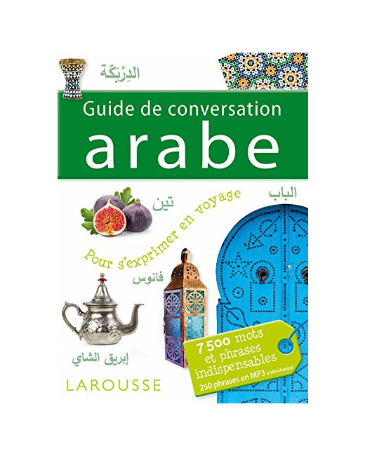 Guide de conversation Arabe