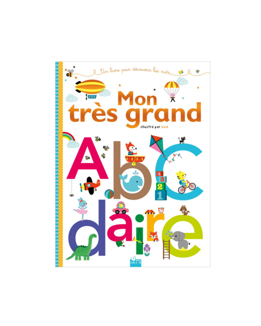 Livre Mon très grand abcdaire