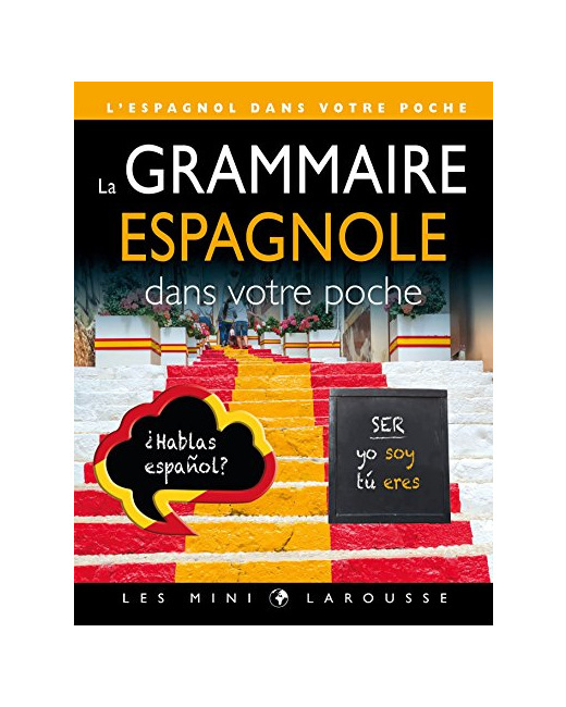 La grammaire espagnole dans votre poche