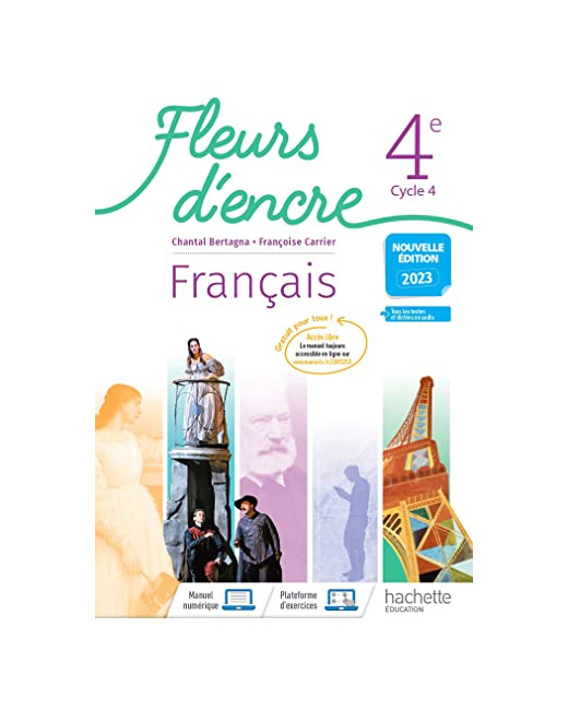 Fleurs d'encre Français 4e - Livre élève - Ed. 2023