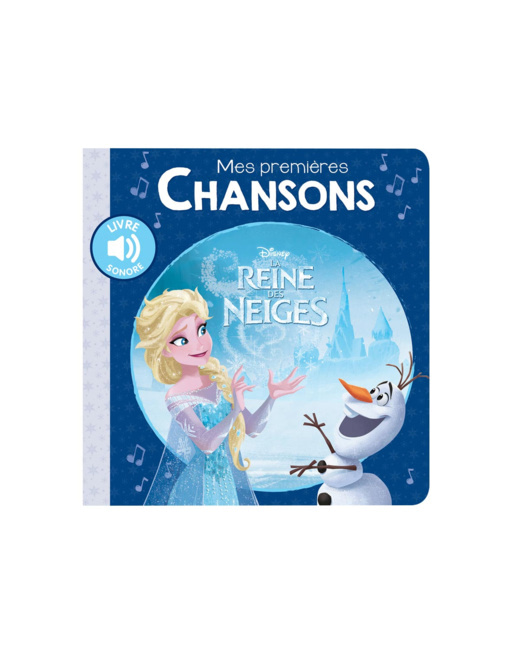 Livre-sonore Mes premières chansons La Reine des Neiges