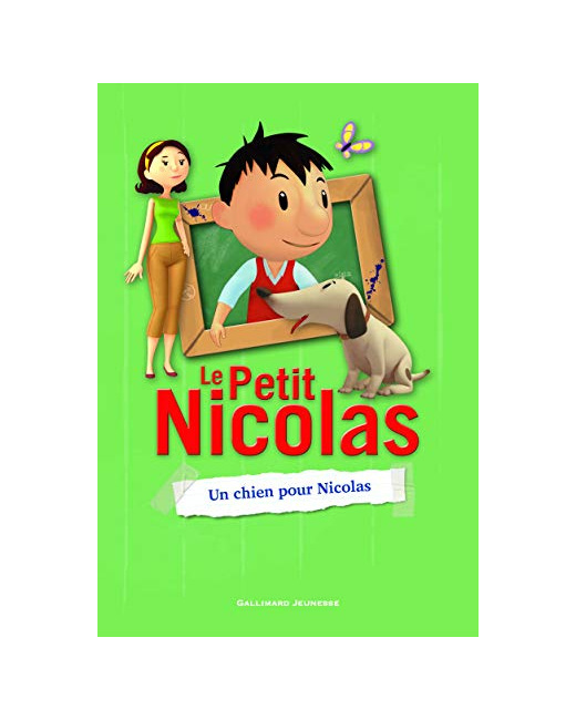 Livre Le Petit Nicolas - 7. Un Chien Pour Nicolas - Roman Cadet - A Partir De 8 Ans