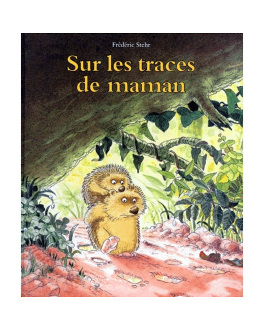 Sur les traces de maman