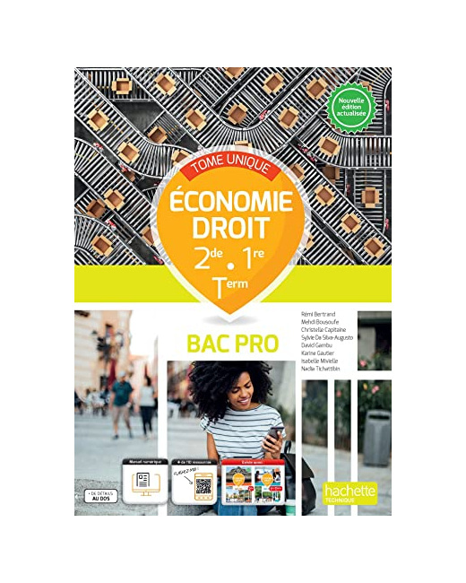Économie - Droit 2de 1re Term Bac Pro tome unique - Livre élève Ed. 2023