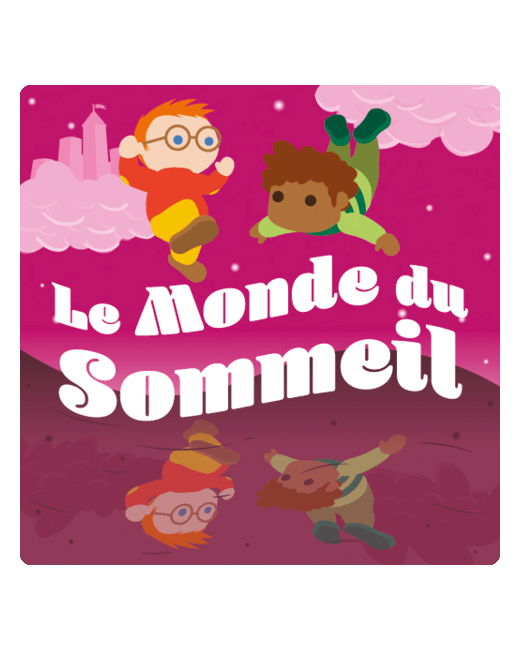Histoires audio enfant - Le monde du sommeil