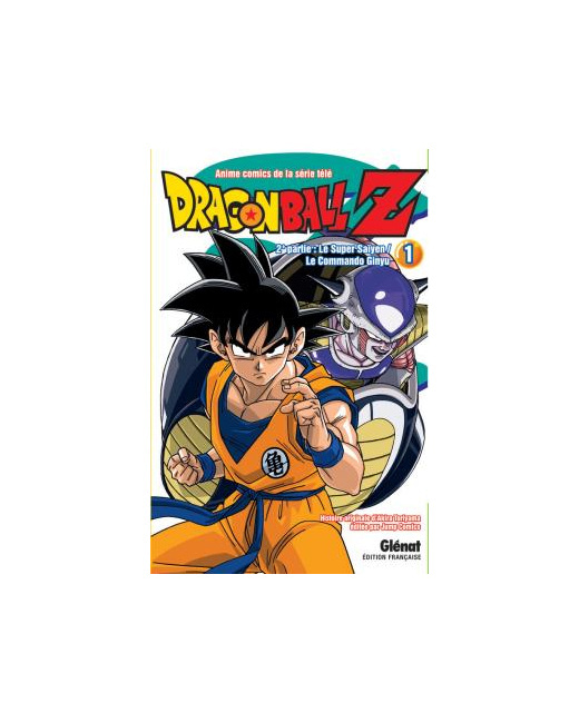 Dragon Ball Z - 2e partie - Tome 1 - Le Super Saïyen/Le commando Ginyu