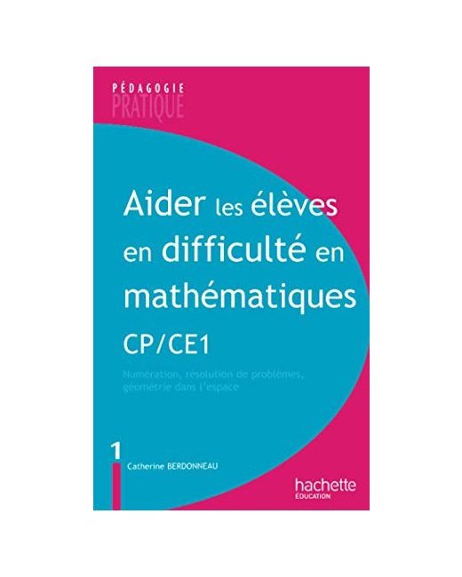 Aider les élèves en difficulté Maths CP/CE1