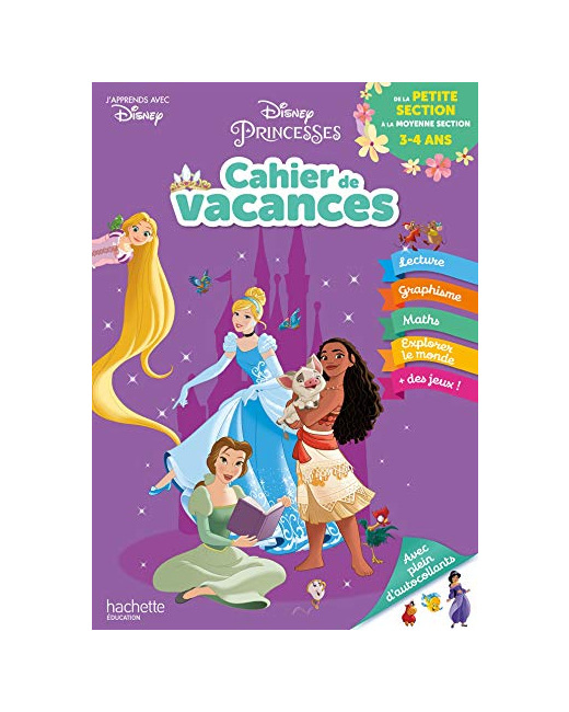Disney - Princesses - De la Petite à la Moyenne Section - Cahier de vacances 2023