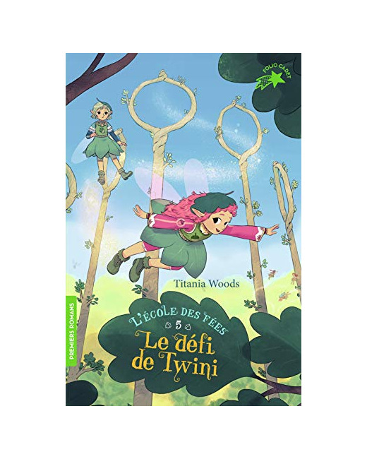 Livre L'Ecole Des Fees - 5 Le Defi De Twini