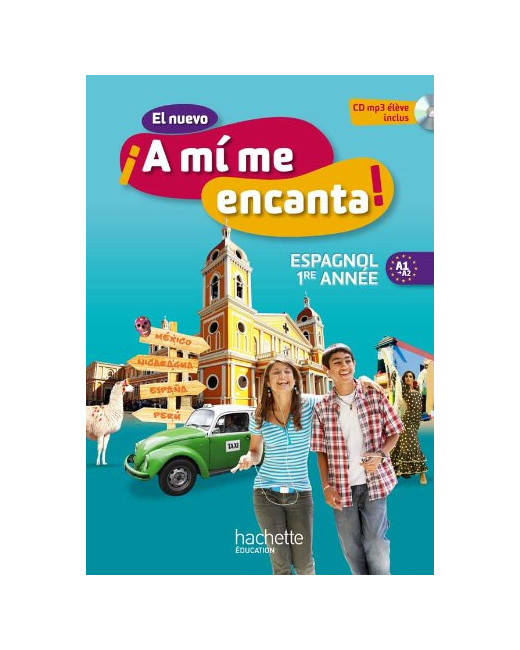 El nuevo ¡A mi me encanta! Espagnol 1re année (2012)