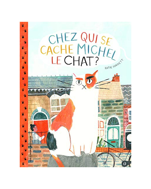 Livre Chez Qui Se Cache Michel Le Chat ? - A Partir De 3 Ans