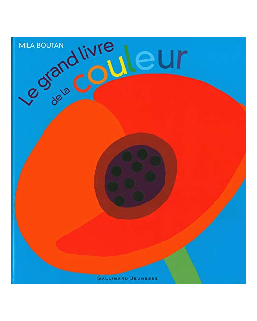 Livre Le Grand Livre De La Couleur - A Partir De 3 Ans