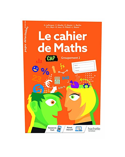 Le cahier de Maths Groupement 2 CAP - cahier de l'élève - Éd. 2020