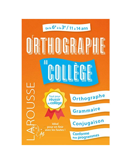 L'Orthographe au collège