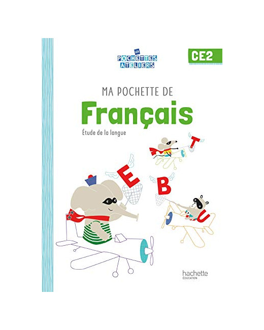 Ma pochette de français CE2 - Les Pochettes Ateliers - Pochette élève - Ed. 2021