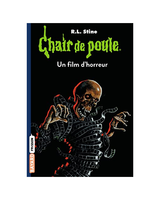 Chair de poule - Tome 52 - Un film d'horreur