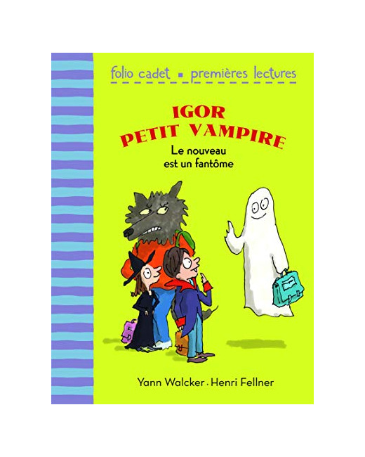 Livre Igor Petit Vampire : Le Nouveau Est Un Fantôme - Folio Cadet Premieres Lectures - De 6 À 8 Ans