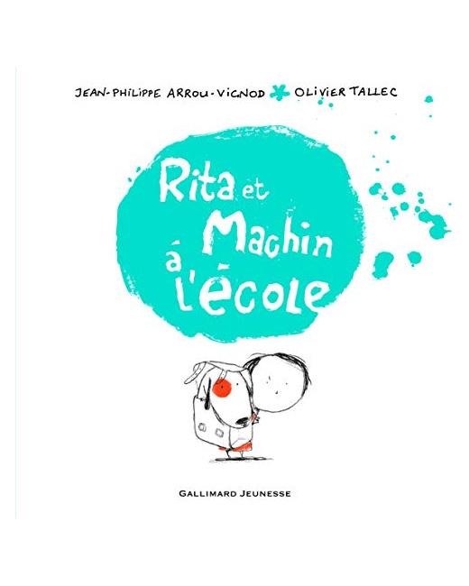 Livre Rita Et Machin A L'Ecole