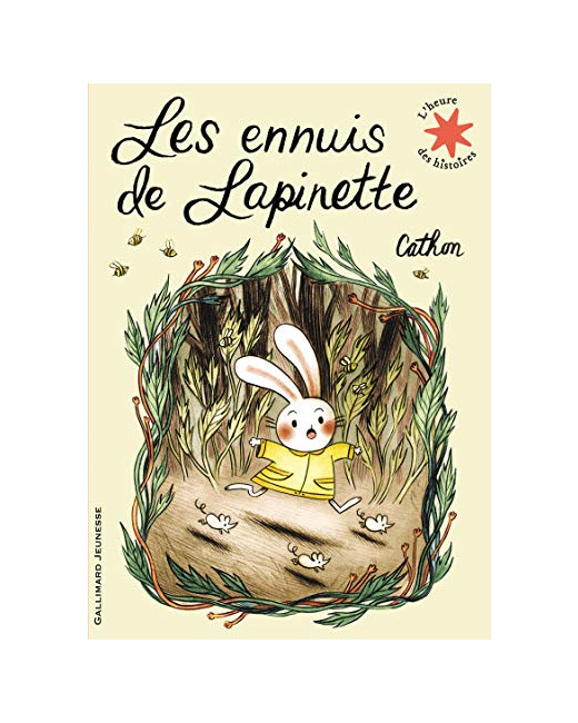 Livre Les Ennuis De Lapinette - L'Heure Des Histoires - De 4 À 6 Ans