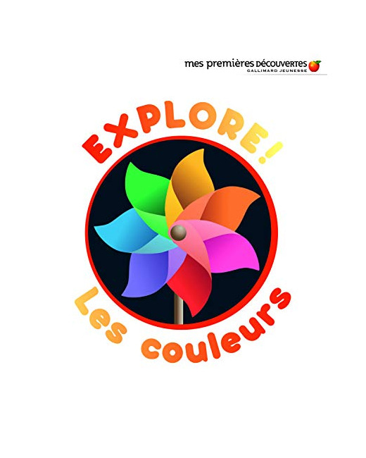 Livre Explore Les Couleurs