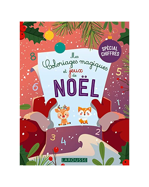 Mes coloriages magiques et jeux de Noel - chiffres