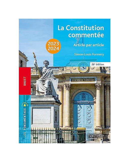 Fondamentaux - La Constitution commentée 2023-2024