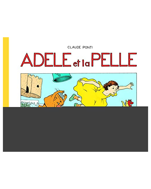 Livre Adele Et La Pelle
