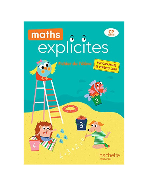 Maths Explicites CP - Fichier élève avec mémo - Edition 2019