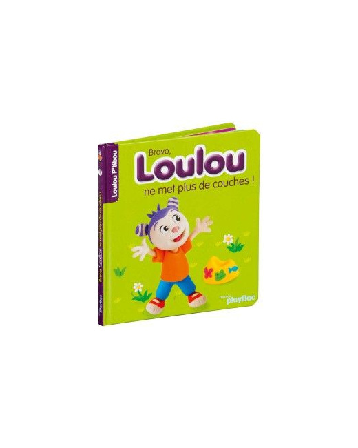 Livre Bravo, Loulou ne met plus de couches !