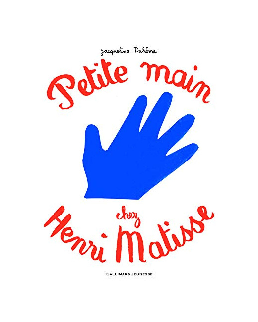 Livre Petite Main Chez Henri Matisse