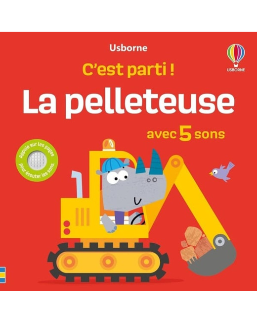Livre enfant C'est parti ! : La pelleteuse