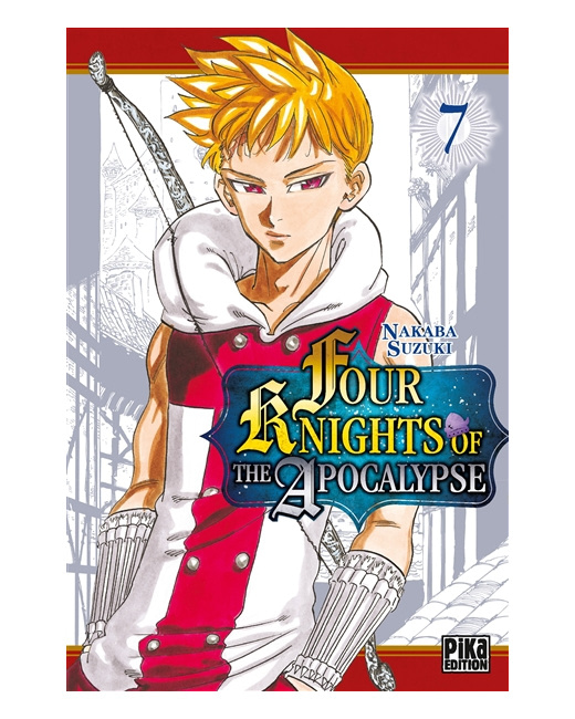 Four Knights of the Apocalypse Tome 7
