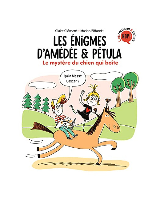 Les énigmes d'Amédée et Pétula - Tome 04 - Le mystère du chien qui boite