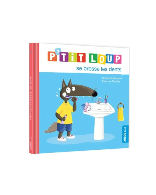 Livre P'tit loup se brosse les dents