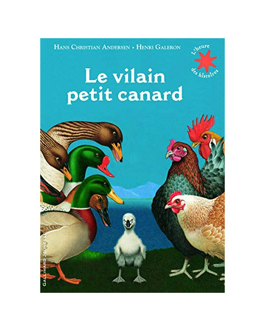 Livre Le Vilain Petit Canard - L'Heure Des Histoires - De 4 À 7 Ans