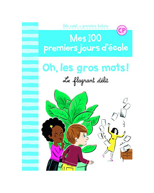 Livre 100 Premiers Jours - Oh Les Gros Mots